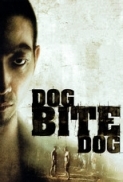 Dog Bite Dog [2006] [DXO] DvDrip [Eng] aXXo