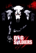 Dog.Soldiers.2002.720p.AMZN.WEBRip.800MB.x264-GalaxyRG