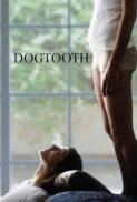 Dogtooth.2009.720p.BluRay.x264-PHOBOS [PublicHD]