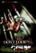 Dont Look in the Cellar 2008 DVDRip Xvid BigPerm LKRG