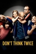 Don't Think Twice (2016) 720p BluRay x264 -[MoviesFD7]