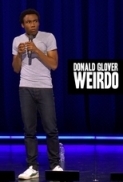 Donald Glover Weirdo (2011) (1080p NF WEB-DL x265 HEVC 10bit EAC3 2.0 t3nzin) [QxR]