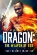 Dragon.The.Weapon.of.God.2022.1080p.WEBRip.x265