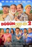 Dugun.Dernek.2.Sunnet.2015.DVDRip.x264.Turkish.AAC-ETRG