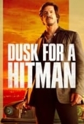 Dusk.For.A.Hitman.2023.1080p.AMZN.WEB-DL.DDP5.1.H.264-BYNDR[TGx]