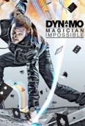 Dynamo Magician Impossible *2011* [DVDRip.x264.CrEwSaDe-miguel] [ENG]