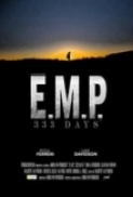 E.M.P.333.Days.2019.720p.WEBRip.800MB.x264-GalaxyRG ⭐