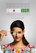 East.Side.Sushi.2014.DVDRip.x264-WiDE[VR56]