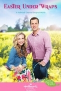 Easter.Under.Wraps.2019.720p.HDTV.x264.Hallmark-Dbaum.mp4