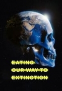 Eating.Our.Way.to.Extinction.2021.1080p.WEBRip.x265