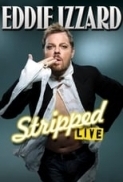 Eddie.Izzard.Stripped.2009.1080p.WEBRip.x264-R4RBG[TGx]