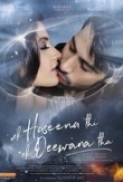 Ek Haseena Thi Ek Deewana Tha 2017 Hindi Pre-DVDRip