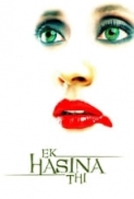 Ek Hasina Thi 2004 WebRip Hindi 720p x264 AAC ESub - mkvCinemas [Telly]