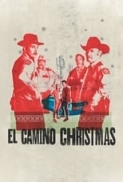 El.Camino.Christmas.2017.ITA-ENG.WEBDL.1080p.Bymonello78.mkv