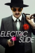 Electric.Slide.2014.720p.WEB-DL.DD5.1.H264-RARBG