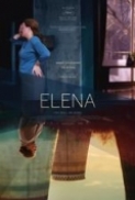 Elena (2011) (1080p BluRay x265 HEVC 10bit AAC 5.1 Russian Tigole) [QxR]