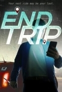 End.Trip.2018.720p.WEBRip.800MB.x264-GalaxyRG ⭐