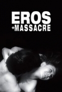 Eros.Plus.Massacre.1969.(Japanese).1080p.BRRip.x264-Classics