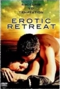 Erotic.Retreat.2005-DVDRip