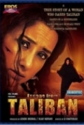 Escape from Taliban 2003 WebRip Hindi 720p x264 AAC ESub - mkvCinemas [Telly]