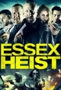 Essex.Heist.2017.DVDRip.x264-ARiES