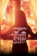 Exploding Sun 2013 BRRip 720p x264 AAC - PRiSTiNE [P2PDL]