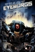 Eyeborgs.2009.DVDRip.XviD.UNDEAD