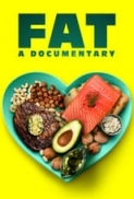 FAT A Documentary 2019 1080p WEB-DL DD 5.1 x264 [MW]