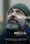 Facing.Mecca.2017.1080p.WEB-DL.x264.AAC.HORiZON-ArtSubs