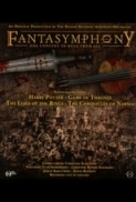 Fantasymphony.One.Concert.to.Rule.them.all.2019.720p.WEBRip.800MB.x264-GalaxyRG ⭐