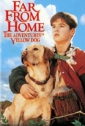  Far From Home The Adventures Of Yellow Dog 1995 iNT DVDRip XviD-aAF 