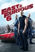 Fast - Furious 6 (2013) 720P HQ AC3 DD2.0 (Externe Ned Eng Subs)