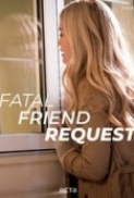 Fatal Friend Request (2019) [1080p] [WEBRip] [2.0] [YTS] [YIFY]