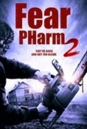 Fear.PHarm.2.2021.1080p.WEBRip.DD5.1.x264-NOGRP