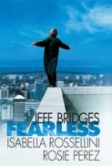 Fearless - Senza Paura (1993) Ita-Eng 720p BluRay x264 [TNT Village]