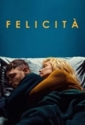 Felicita.2023.WEB-DL.1080p.DTS+AC3.ITA.SUB.LFi.mkv