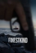 Finestkind.2023.1080p.AMZN.WEBRip.1400MB.DD5.1.x264-GalaxyRG