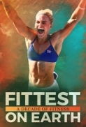 Fittest On Earth A Decade of Fitness 2017 720p WEB-HD x264 ESub [MW]