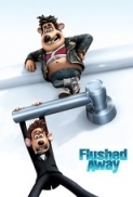 Flushed Away (2006) 1080p BluRay x264 Dual Audio [Hindi DD2.0 + English DD5.1] ESubs ~ BATMAN