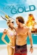 Fool's Gold (2008 ITA/ENG) [1080p x265] [Paso77]