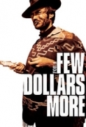 For a Few Dollars More 1965 BDRip 720p DTS multisub HighCode-PHD