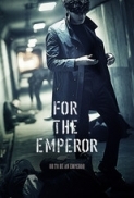 For the Emperor 2014 BluRay 1080p