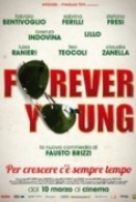 Forever.Young.2016.iTALiAN.MD.HDCAM.XviD-Gu