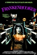 Frankenhooker (1990) (Synapse Remastered 1080p BluRay x265 HEVC 10bit AAC 5.1 Commentary) Frank Henenlotter James Lorinz Patty Mullen Joseph Gonzalez Heather Hunter Louise Lasser Charlotte Kemp Lia Chang Shirley Stoler Jennifer DeLora sexploitation sci-fi