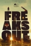 Freaks Out (2021) 720p H264 Ita Ac3 5.1 Sub Ita SnakeSPL MIRCrew