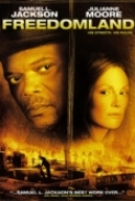 Freedomland [2006] [DXO] DvDrip aXXo