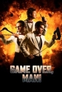 Game Over Man (2018) 720p WEBRip x264 AAC ESubs - Downloadhub