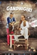 Gandhigiri.2016.1080p.AMZN.WeB.DL.H264.DDP.5.1.DTOne.desitorrents.tv.mkv