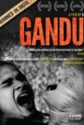 Gandu.2010.720p.WebDL.AVC.AC3.ESub.DTOne.mp4