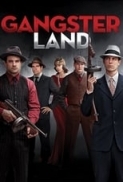 Gangster Land (2017) [BluRay] [1080p] [YTS] [YIFY]